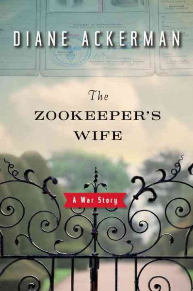 The zookeeper's wife / Diane Ackerman.