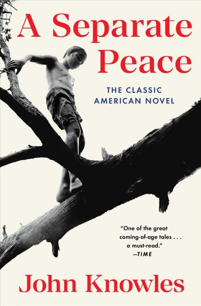 A separate peace / John Knowles.