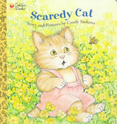 Scaredy Cat : story and pictures / by Cyndy Szekeres.