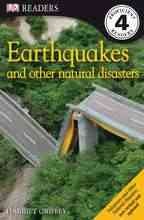 Earthquakes and other natural disasters / written by Harriet Griffey.