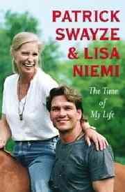 The time of my life / Patrick Swayze and Lisa Niemi.