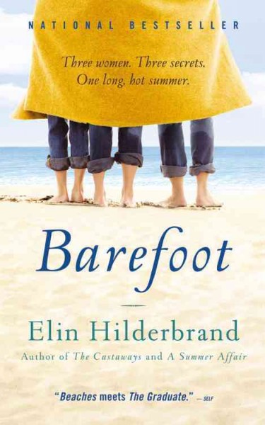 Barefoot / Elin Hilderbrand.