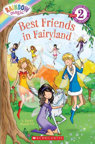 Best friends in fairyland / by Daisy Meadows.