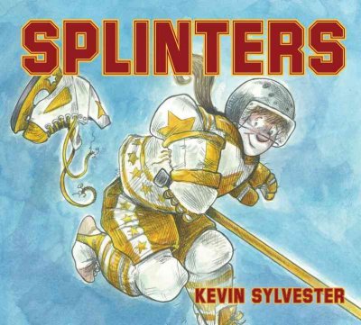 Splinters : (this girl needs a miracle--) / Kevin Sylvester.