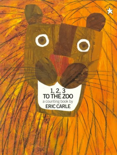 1, 2, 3 to the zoo : a counting book / by Eric Carle.