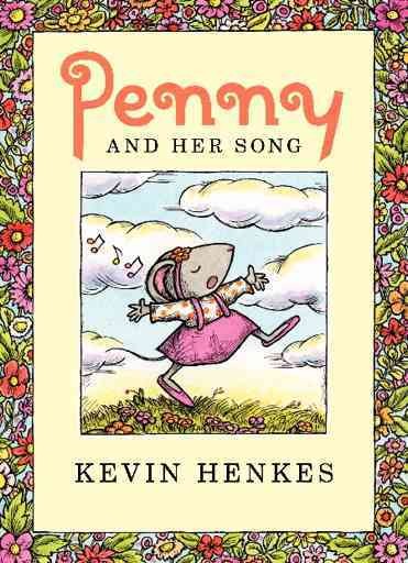 Penny and her song / Kevin Henkes.