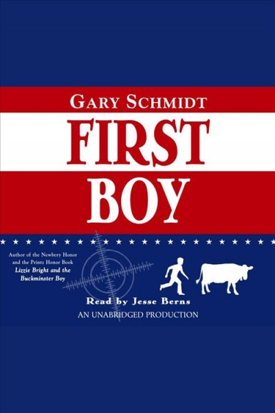 First boy [electronic resource] / Gary Schmidt.