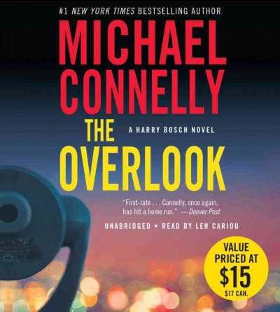 The overlook [electronic resource] / Michael Connelly.