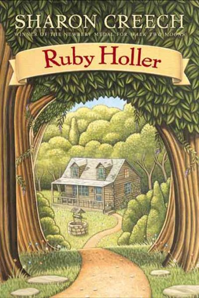 Ruby Holler [electronic resource] / Sharon Creech.