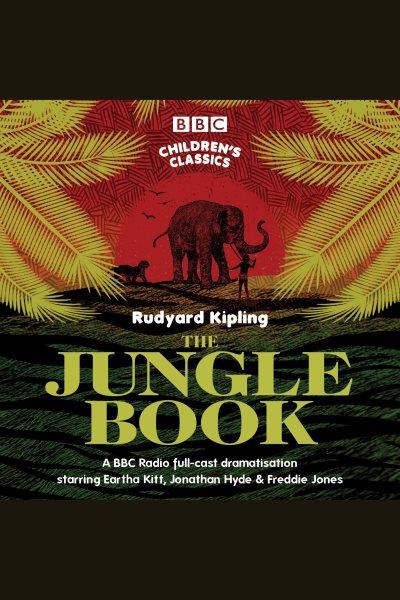 The jungle book [electronic resource] / Rudyard Kipling.
