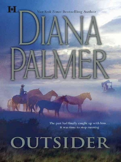 Outsider [electronic resource] / Diana Palmer.