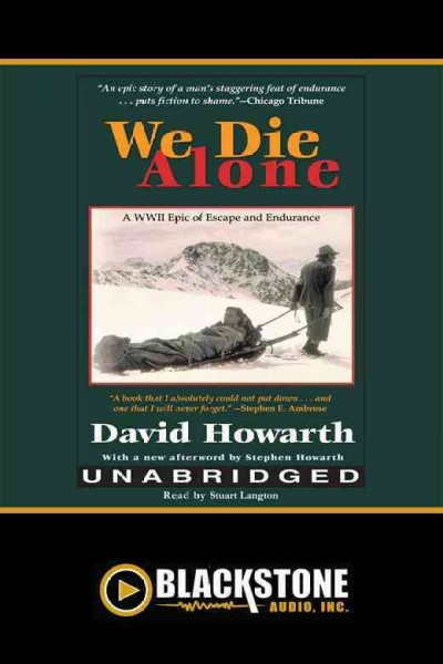We die alone [electronic resource] / David Howarth.