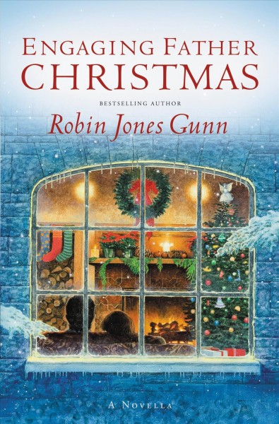 Engaging Father Christmas [electronic resource] : a novella / Robin Jones Gunn.