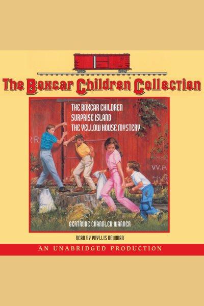 The Boxcar children collection [electronic resource] / Gertrude Chandler Warner.