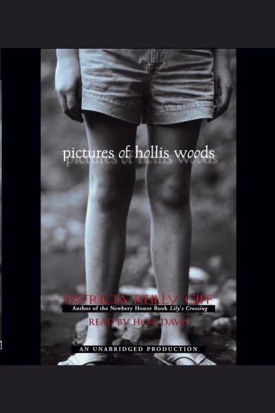 Pictures of Hollis Woods [electronic resource] / Patricia Reilly Giff.