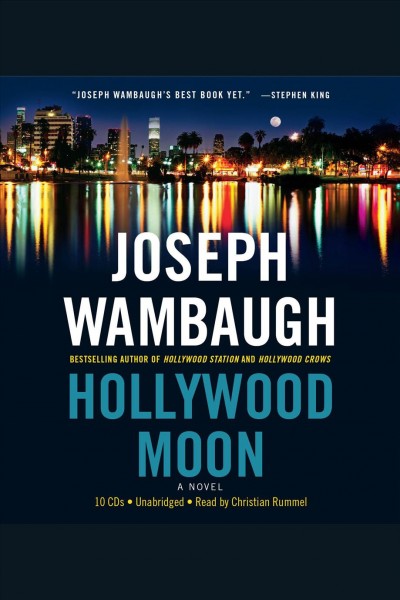Hollywood moon [electronic resource] : a novel / Joseph Wambaugh.