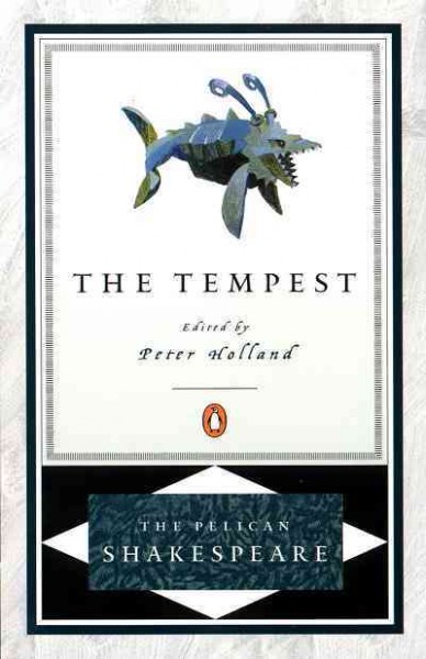 The Tempest [electronic resource] : with new and updated critical essays and a revised bibliography / William Shakespeare ; edited by Robert Langbaum.