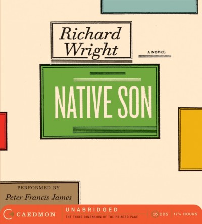 Native son [electronic resource] / Richard Wright.