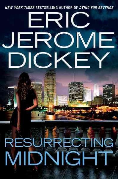 Resurrecting midnight [electronic resource] / Eric Jerome Dickey.
