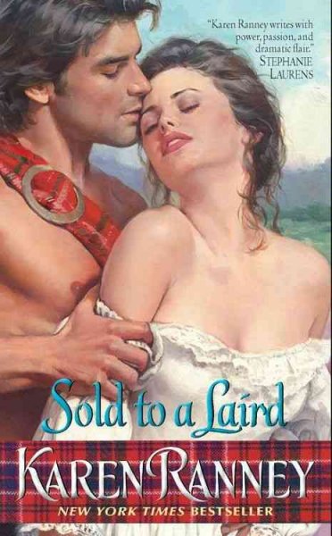 Sold to a laird [electronic resource] / Karen Ranney.