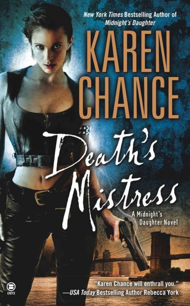 Death's mistress [electronic resource] : a midnight's daughter novel / Karen Chance.
