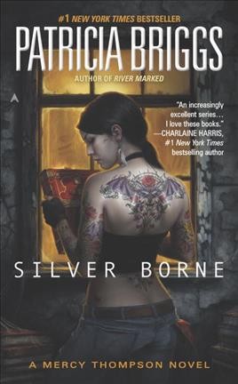 Silver borne [electronic resource] / Patricia Briggs.