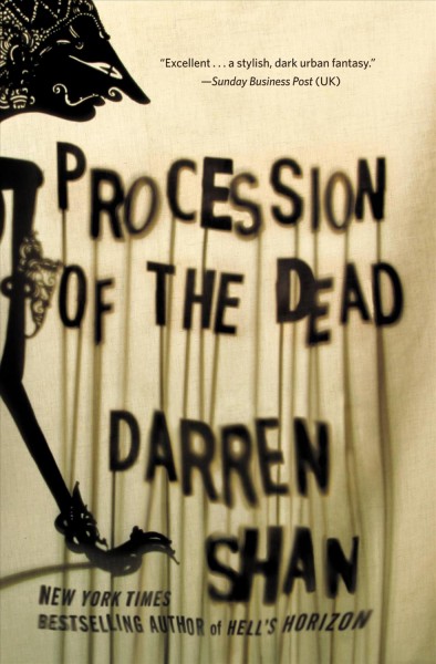 Procession of the dead [electronic resource] / Darren Shan.