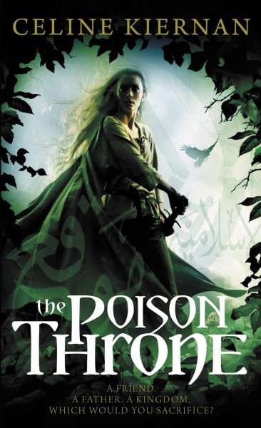 The poison throne [electronic resource] / Celine Kiernan.