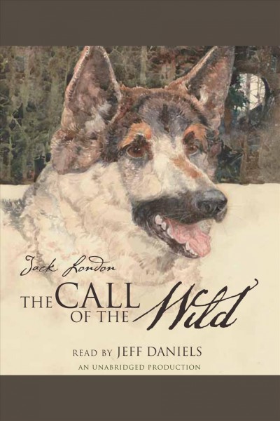 The call of the wild [electronic resource] : and other stories / by Jack London.