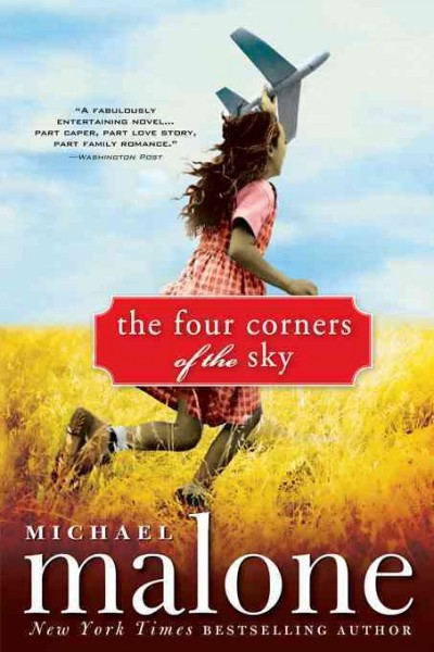 The four corners of the sky [electronic resource] / Michael Malone.