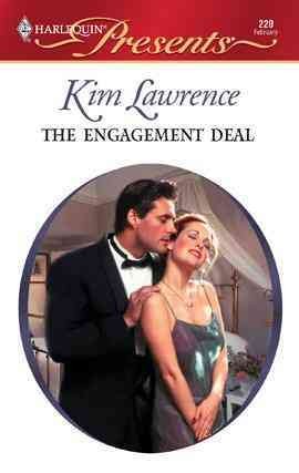 The engagement deal [electronic resource] / by Kim Lawrence.