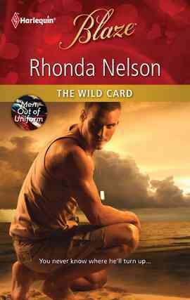 The wild card [electronic resource] / Rhonda Nelson.