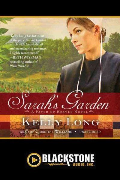 Sarah's garden [electronic resource] / by Kelly Long.