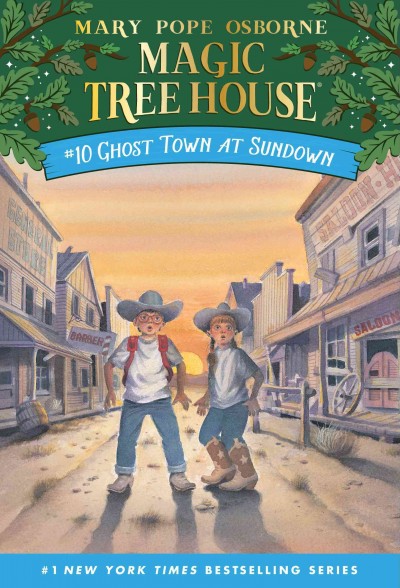 Ghost town at sundown [electronic resource] / by Mary Pope Osborne ; illustrated by Sal Murdocca.