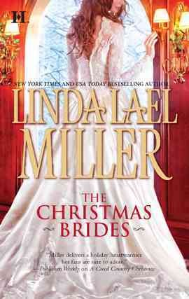 The Christmas brides [electronic resource] / Linda Lael Miller.