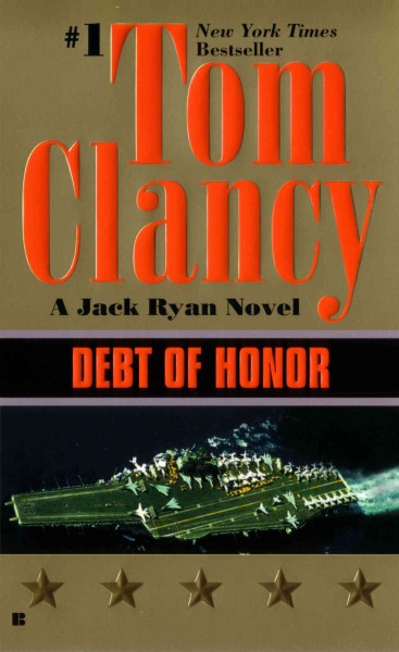 Debt of honor [electronic resource] / Tom Clancy.