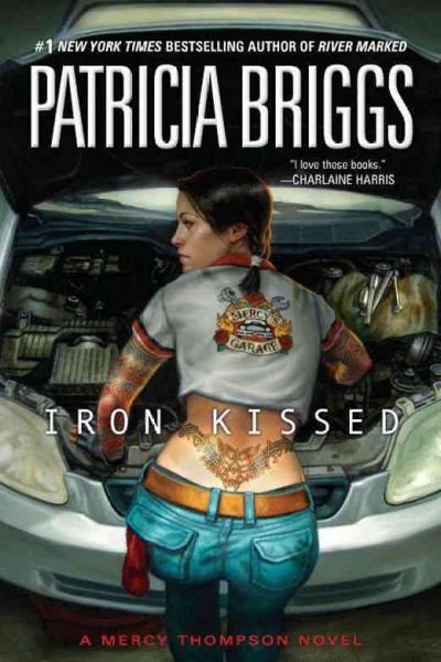 Iron kissed [electronic resource] / Patricia Briggs.