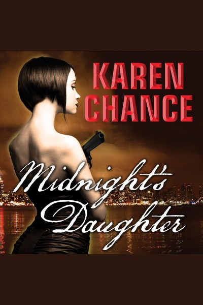 Midnight's daughter [electronic resource] / Karen Chance.