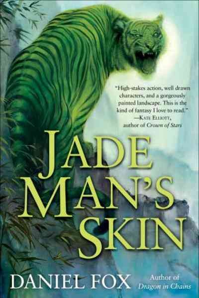 Jade Man's skin [electronic resource] / Daniel Fox.