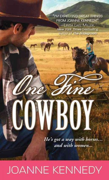 One fine cowboy [electronic resource] / Joanne Kennedy.
