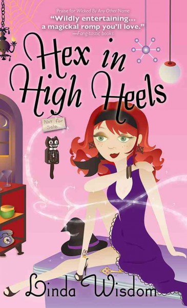Hex in high heels [electronic resource] / Linda Wisdom.