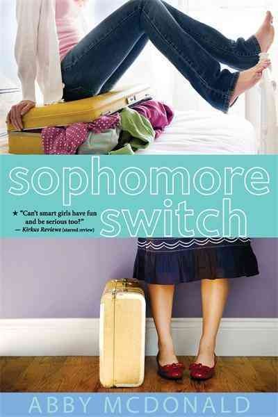 Sophomore switch [electronic resource] / Abby McDonald.