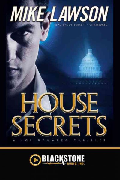 House secrets [electronic resource] : a Joe DeMarco thriller / Mike Lawson.