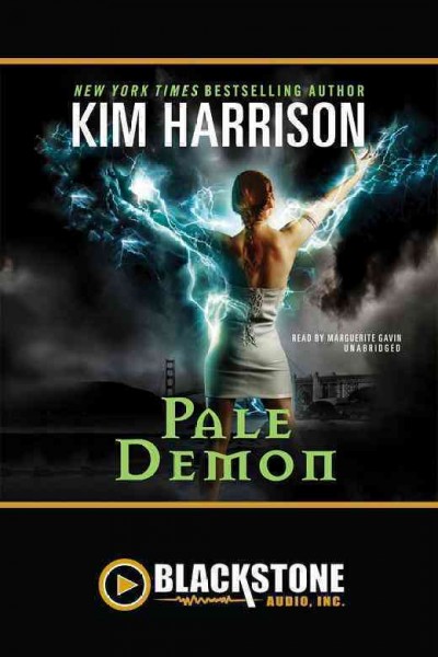Pale demon [electronic resource] / Kim Harrison.