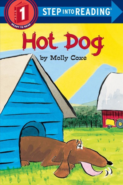 Hot dog [electronic resource] / by Molly Coxe.