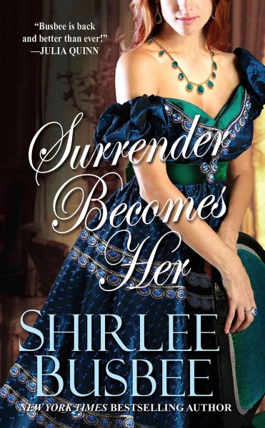 Surrender becomes her [electronic resource] / Shirlee Busbee.
