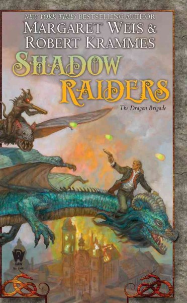Shadow raiders [electronic resource] / Margaret Weis & Robert Krammes.