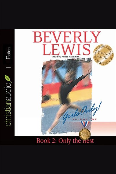 Only the best [electronic resource] / Beverly Lewis.