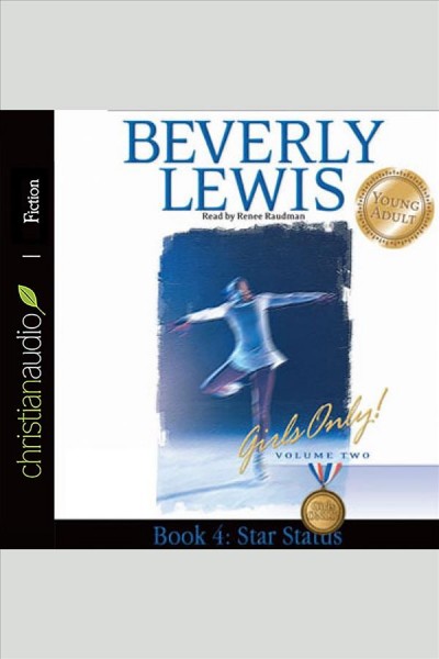 Star status [electronic resource] / Beverly Lewis.