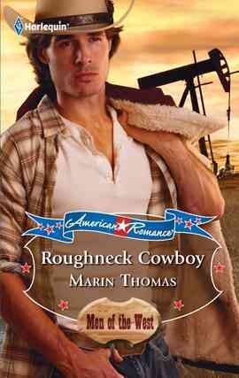 Roughneck cowboy [electronic resource] / Marin Thomas.